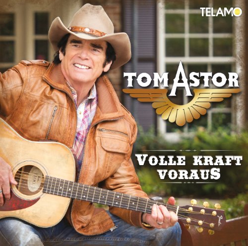 Astor , Tom - Volle Kraft Voraus
