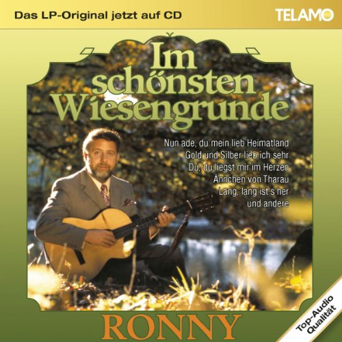 Ronny - Im schönsten Wiesengrunde