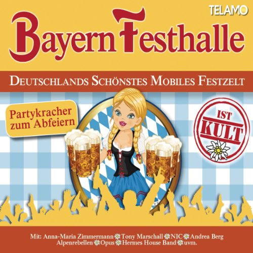 Sampler - Bayern Festhalle - Partykracher zum abfeiern