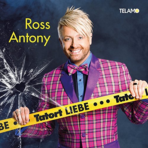 Antony , Ross - Tatort Liebe