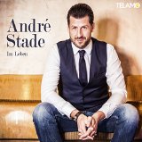 André Stade - Auf Dich und Mich