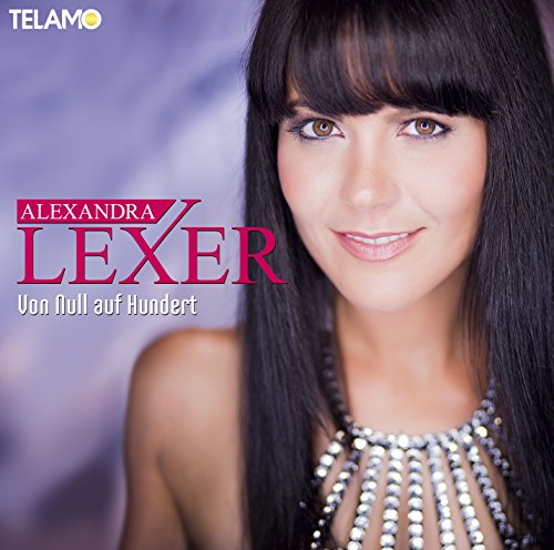 Alexandra Lexer - Von Null auf Hundert