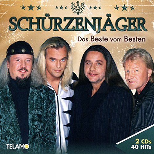 Schürzenjäger - Das Beste Vom Besten