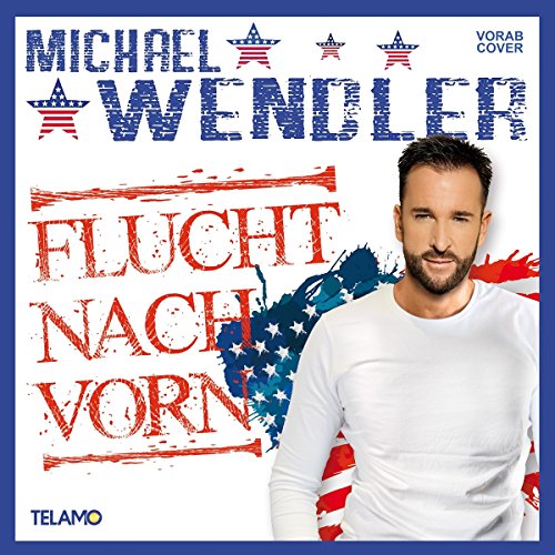 Michael Wendler - Flucht nach vorn