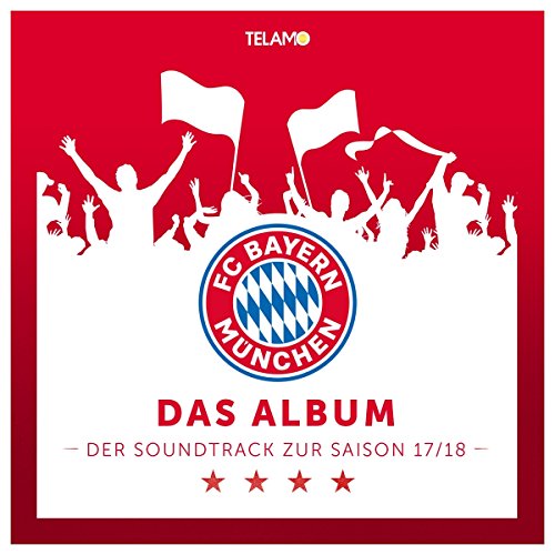 Various - FC Bayern - der Soundtrack zur Saison 17/18
