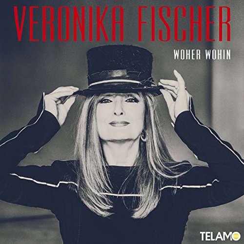 Fischer , Veronika - Woher Wohin