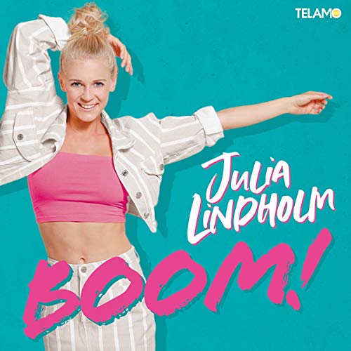 Lindholm , Julia - Boom!