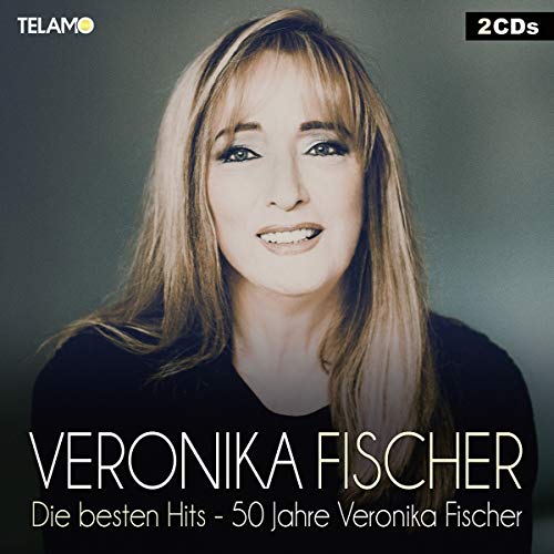 Veronika Fischer - Die Besten Hits-50 Jahre Veronika Fischer