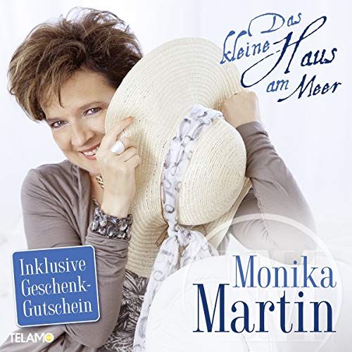 Martin , Monika - Das kleine Haus am Meer