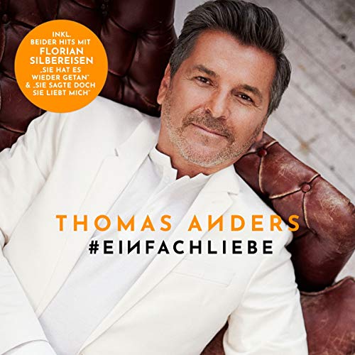 Thomas Anders - Einfach Liebe