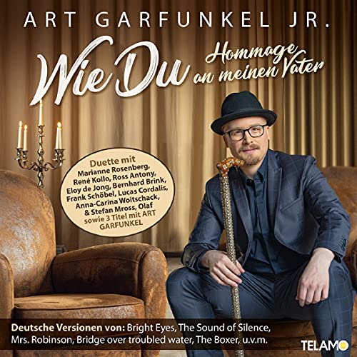 Garfunkel Jr. , Art - Wie Du - Hommage an meinen Vater