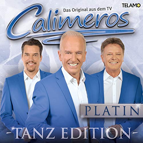 Calimeros - Platin (Tanz Edition)