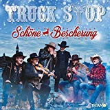 Truck Stop - Ein Stückchen Ewigkeit