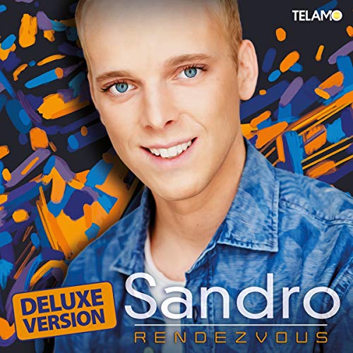 Sandro - Rendezvous (Deluxe Version)