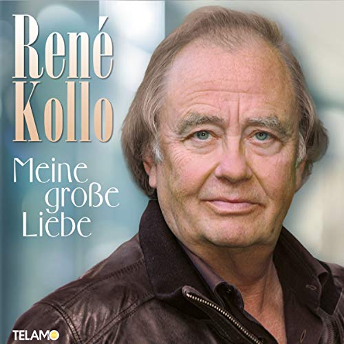 Kollo , Rene - Meine große Liebe