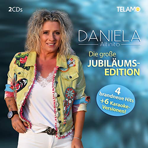 Alfinito , Daniela - Die große Jubiläums-Edition
