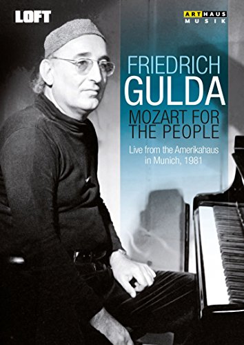 Gulda , Friedrich - Mozart For The People - Live From The Amerikahaus In Munich, 1981