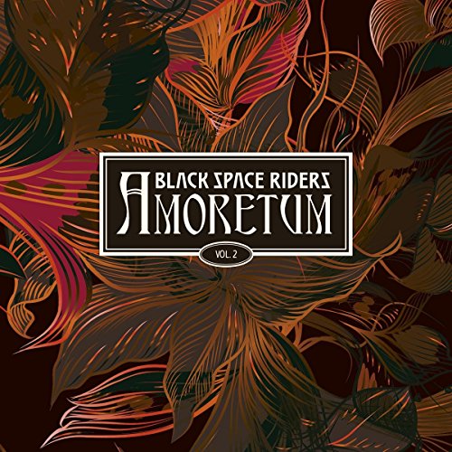 Black Space Riders - Amoretum Vol.2