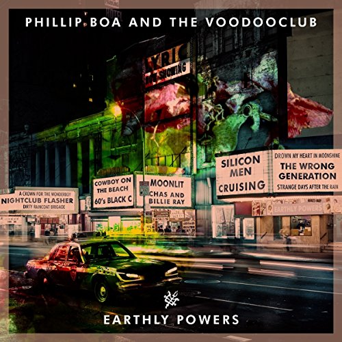 Phillip Boa & The Voodooclub - Earthly Powers (Deluxe Edition mit Bonusalbum)