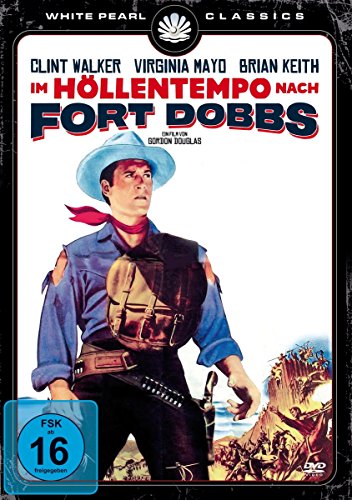 - Im Höllentempo nach Ford Dobbs - Original Kinofassung