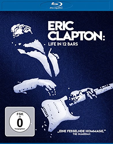  - Eric Clapton - Life in 12 Bars [Blu-ray]