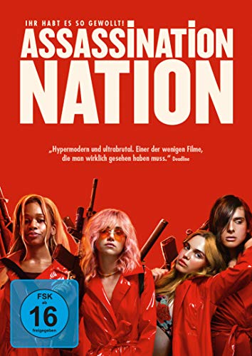 - Assassination Nation