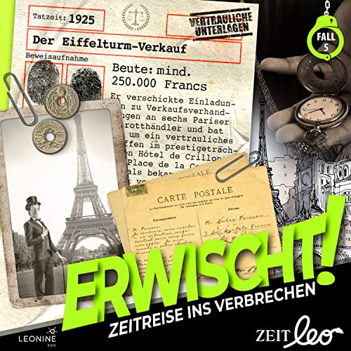 -- - Erwischt! Zeitreise ins Verbrechen – Folge 05: Der Eiffelturm-Verkauf