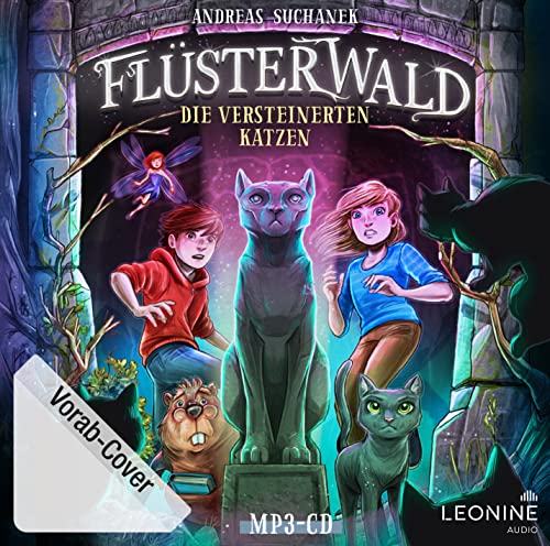 Suchanek , Andreas - Flüsterwald - Die versteinerten Katzen - Staffel 2.2 (mp3-CD)