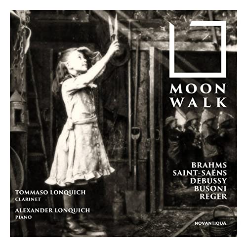 Lonquich , Tommaso & Alexander - Moon Walk: Works By Brahms, Saint-Saens, Debussy, Busoni, Reger