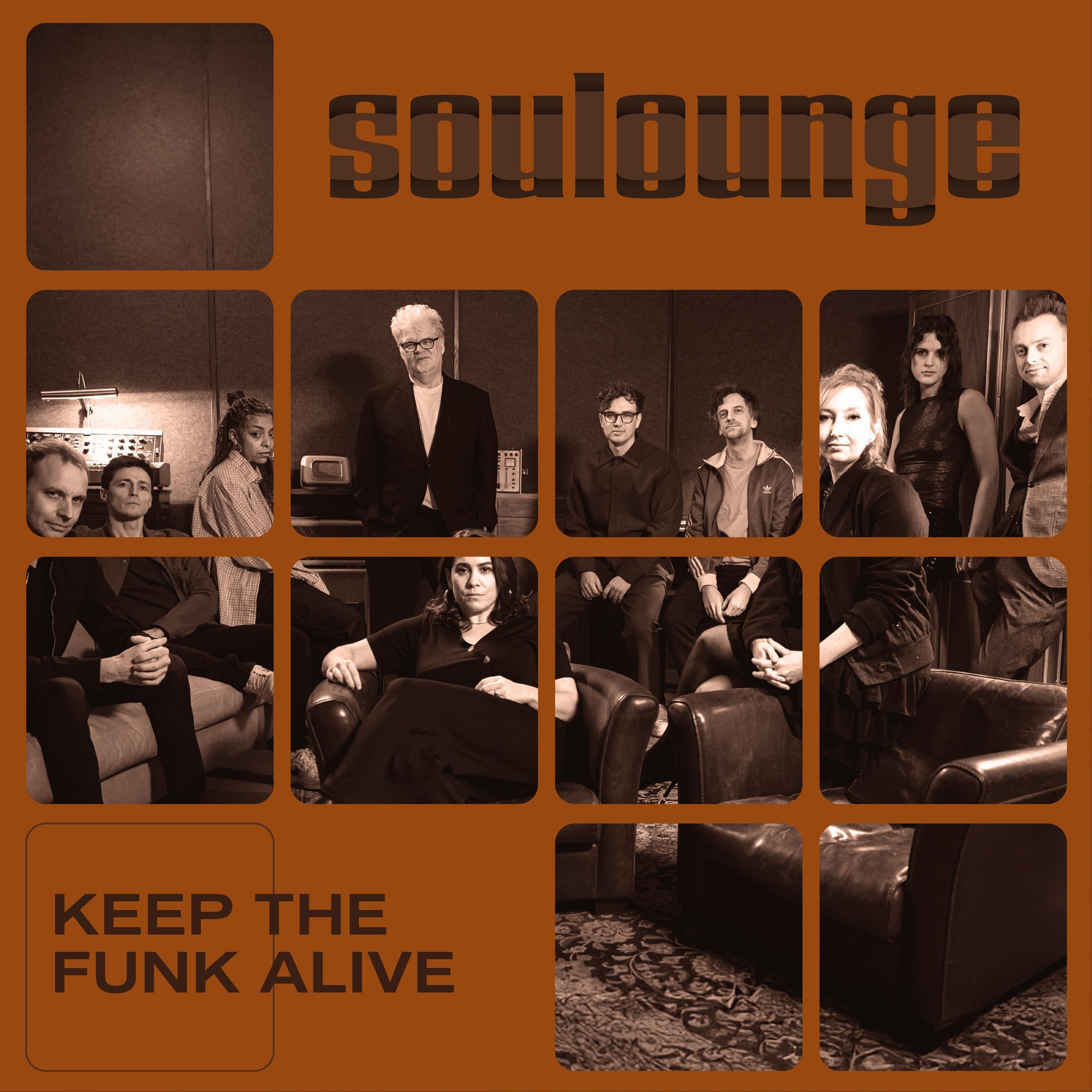 Soulounge - Keep The Funk Alive
