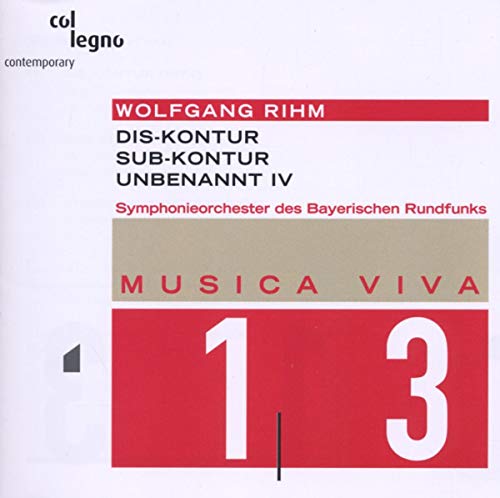 Rihm , Wolfgang - Dis-Kontur (Segerstam) / Sub-Kontur (Edwards) / Unbenannt IV (Zagrosek) (SOBR)