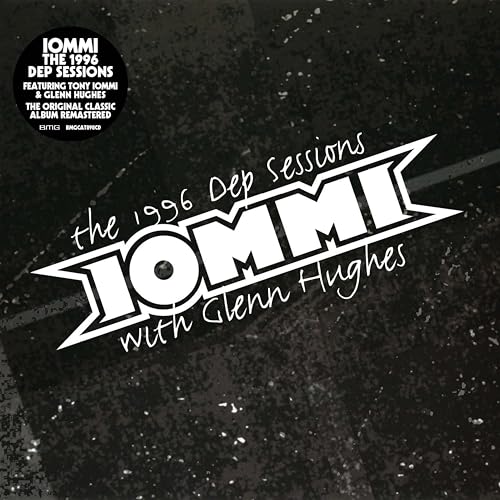 Iommi , Tony with Hughes , Glenn - The 1996 Dep Sessions (Reissue)