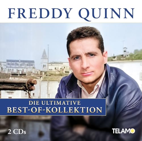 Quinn , Freddy - Die Ultimative Best-of-Kollektion
