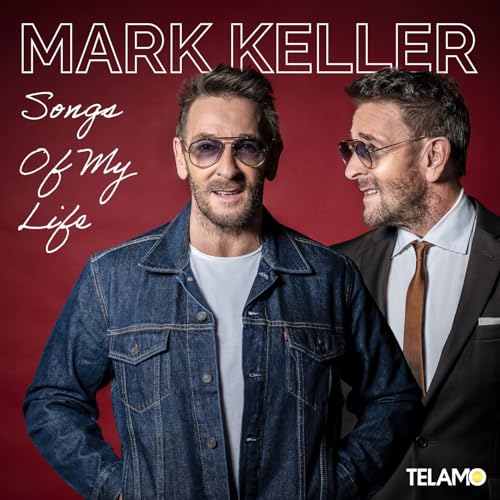 Keller , Mark - Songs Of My Life