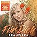 Franziska - Für Dich