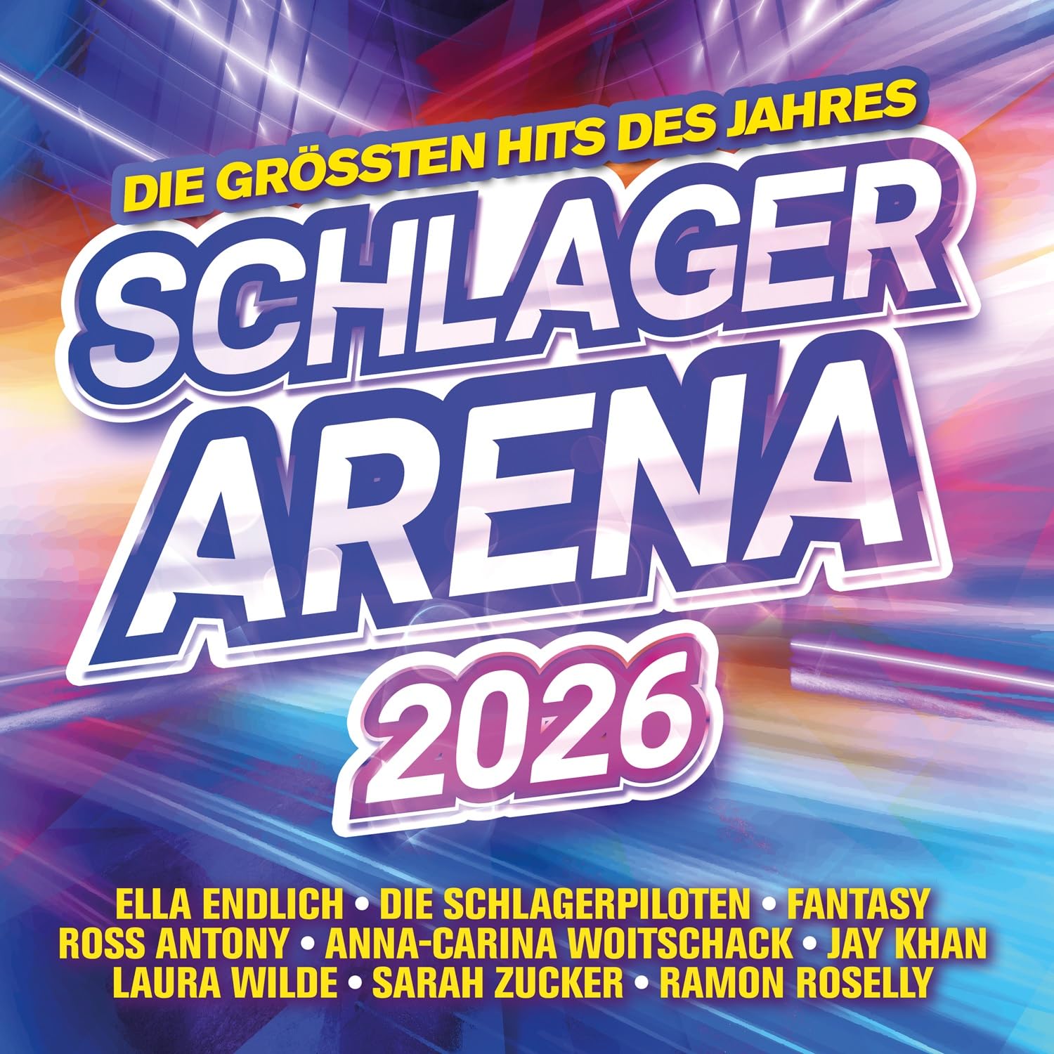 Sampler - Schlager Arena 2026 - Die größten Hits des Jahres