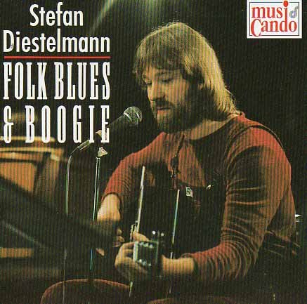 Diestelmann , Stefan - Folk Blues & Boogie