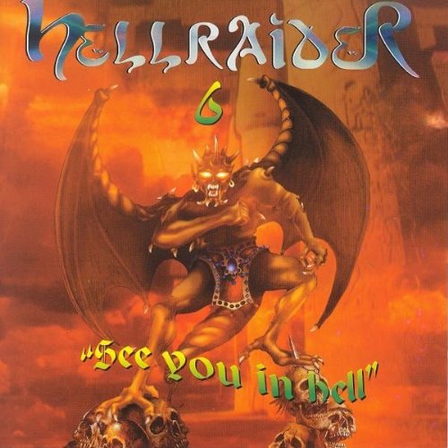Sampler - Hellraider 6 'See You In Hell'