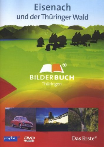  - Bilderbuch Deutschland - Eisenach und der Thüringer Wald