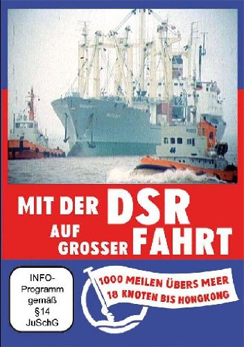- Mit der DSR auf grosser Fahrt - 1000 Meilen übers Meer/18 Knoten bis Hongkong