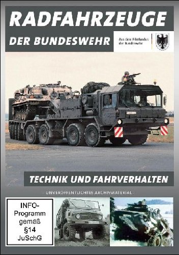 - Radfahrzeuge der Bundeswehr - Technik und Fahrverhalten