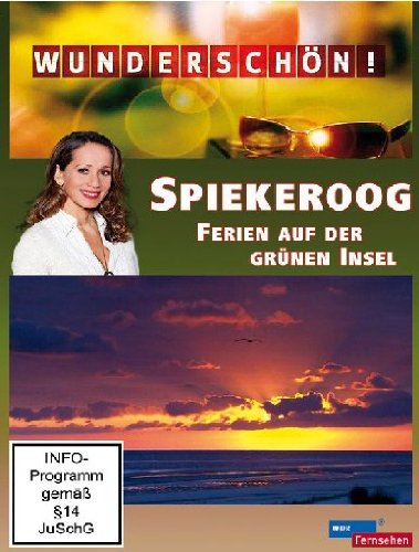 - Wunderschön! - Spiekeroog: Ferien auf der grünen Insel