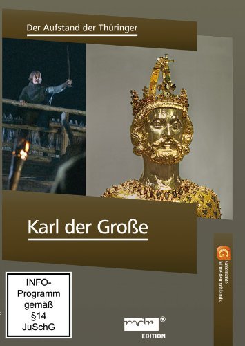 - Karl der Große - Der Aufstand der Thüringer