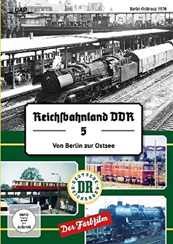 DVD - Reichsbahnland DDR 5 - Von Berlin zur Ostsee