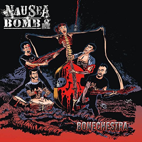 Nausea Bomb - Bonechestra (Limited Edition) (Vinyl)