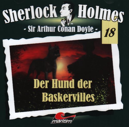 Arthur Conan Doyle - Sherlock Holmes 18 Der Hund Der Baskervilles