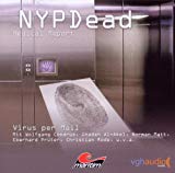 Ben Sachtleben - NYPDead Medical Report 3: Spuren nach dem Tod