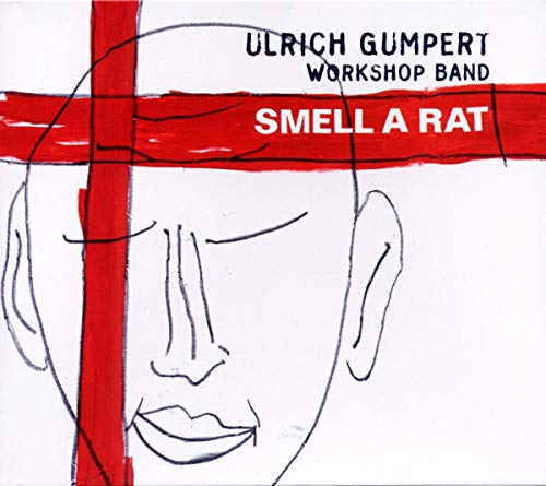 Gumpert , Ulrich & Workshop Band - Smell a Rat