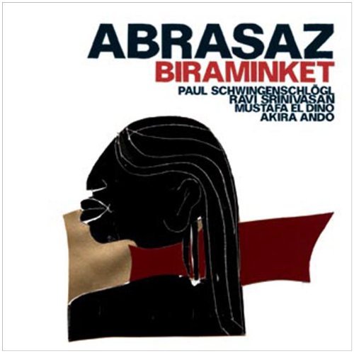 Abrasaz - Biraminket (jazzwerkstatt 045)