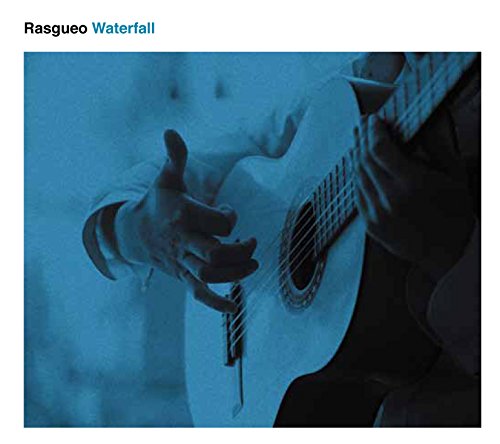 Rasgueo - Waterfall